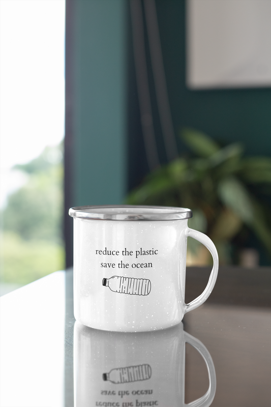 Reduce the Plastic - Save the Ocean - Emaille Tasse