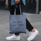Less Plastic - More Future - Organic Bag