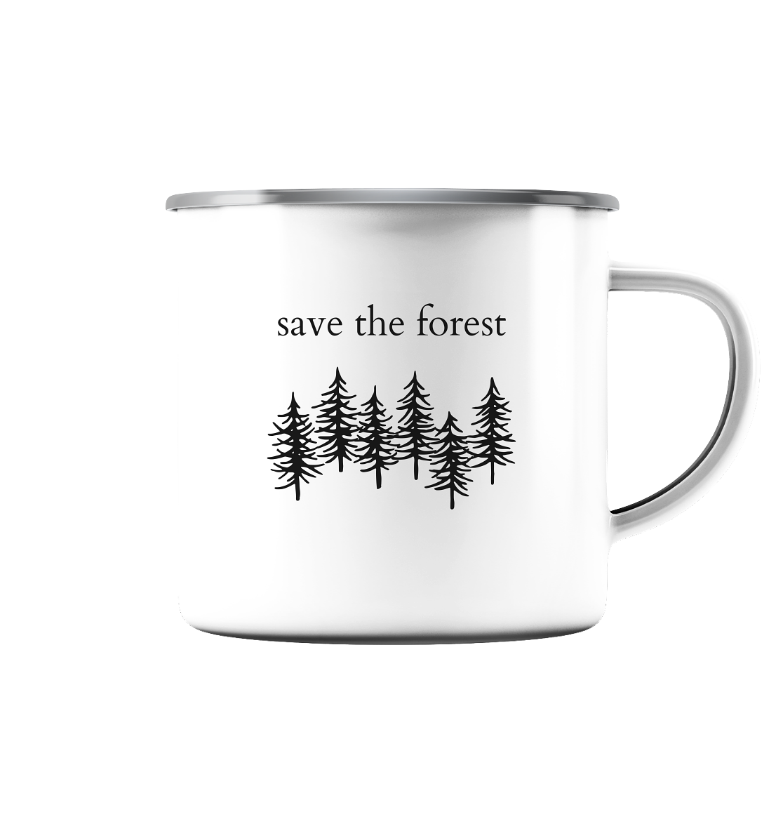 Save the Forest - Emaille Tasse