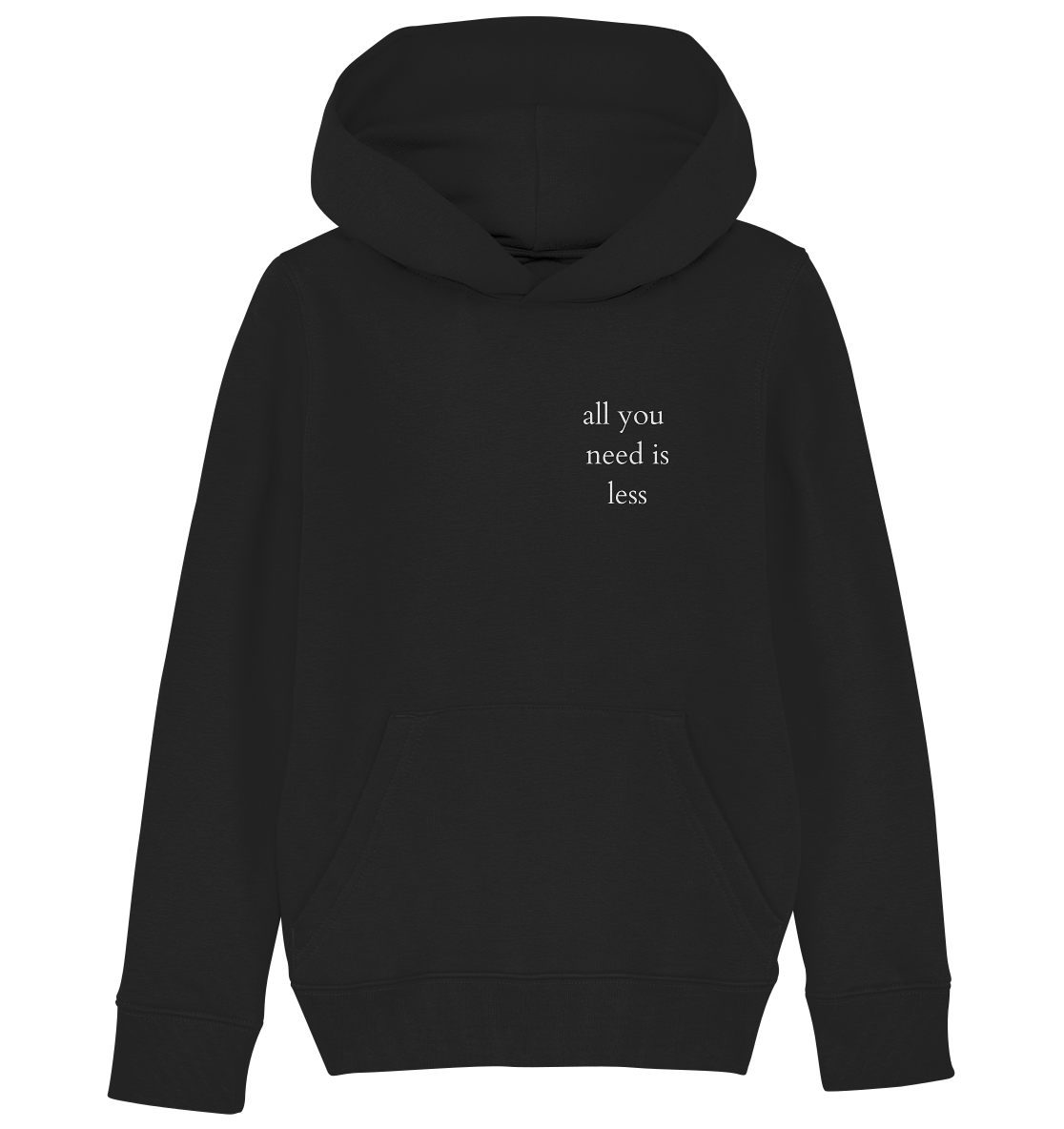 All you need is less - Kids Hoodie