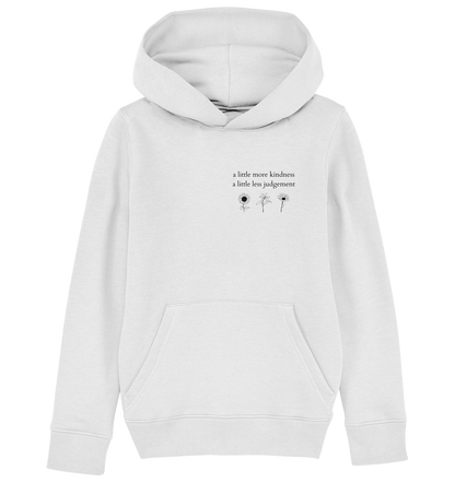 A little more kindness - A little less judgement - Kids Hoodie