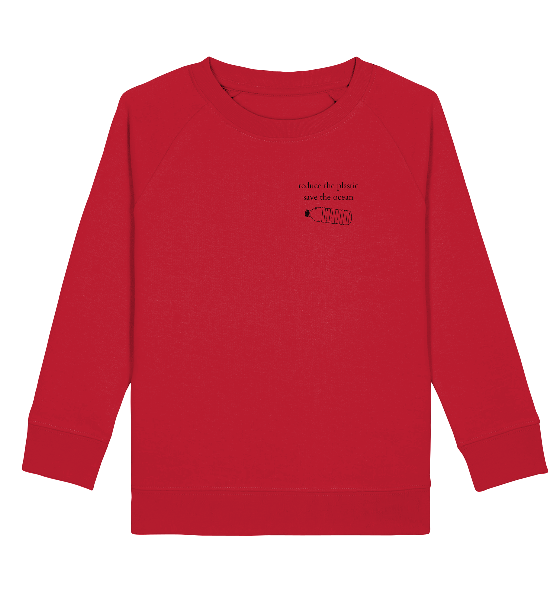 Reduce the Plastic - Save the Ocean - Kids Sweatshirt