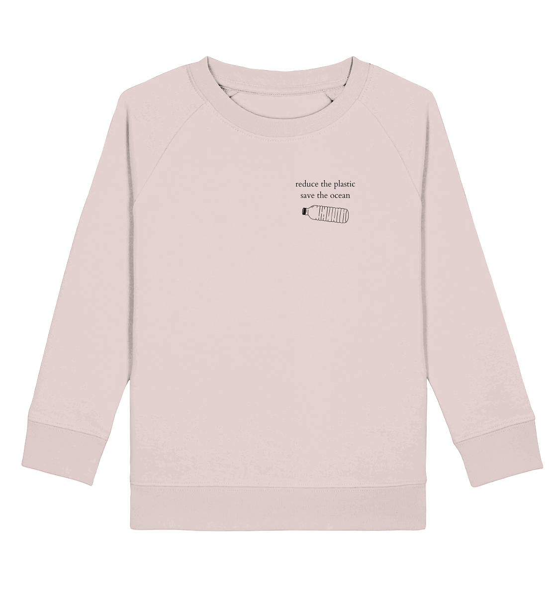 Reduce the Plastic - Save the Ocean - Kids Sweatshirt