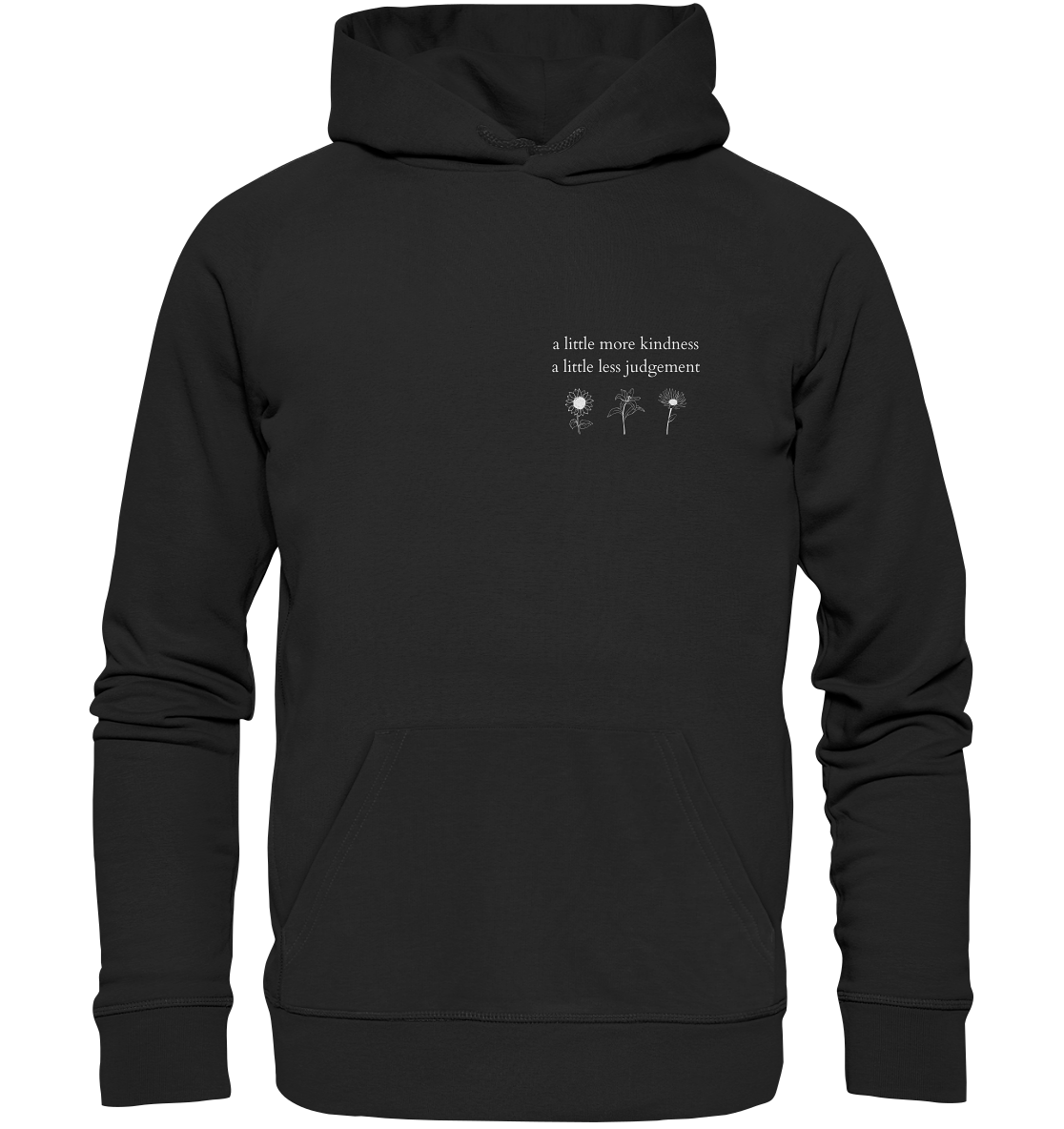 A little more kindness - A little less judgement - Unisex Hoodie