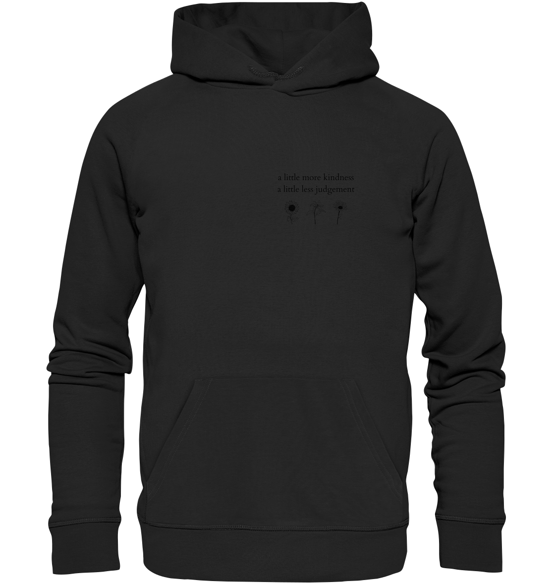 A little more kindness - A little less judgement - Unisex Hoodie