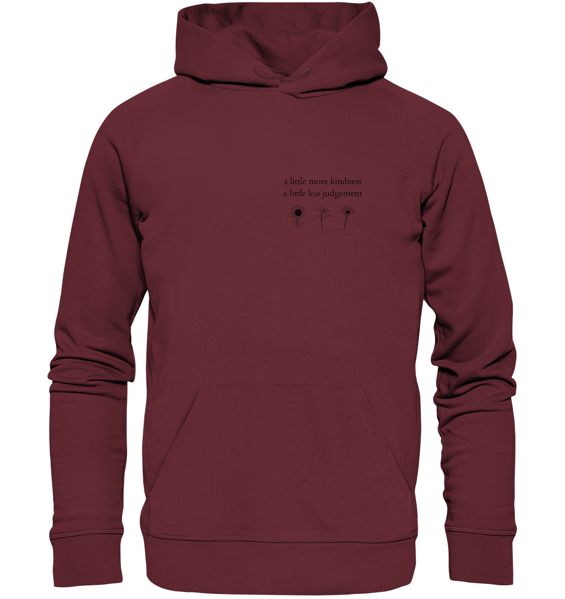 A little more kindness - A little less judgement - Unisex Hoodie