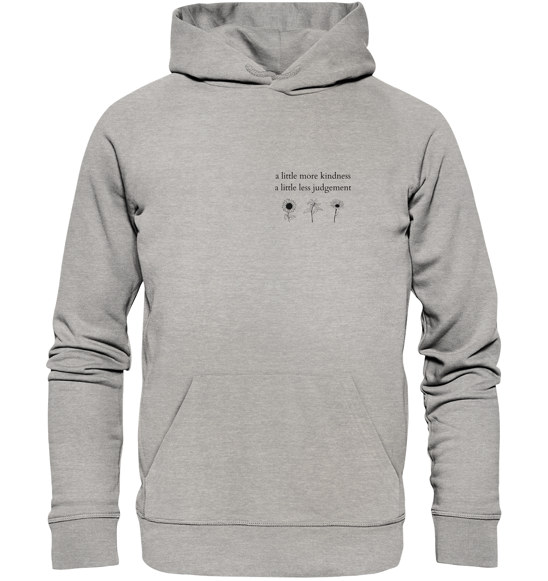 A little more kindness - A little less judgement - Unisex Hoodie