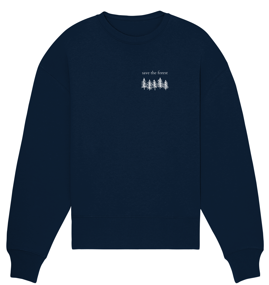 Save the Forest - Relaxed Sweatshirt