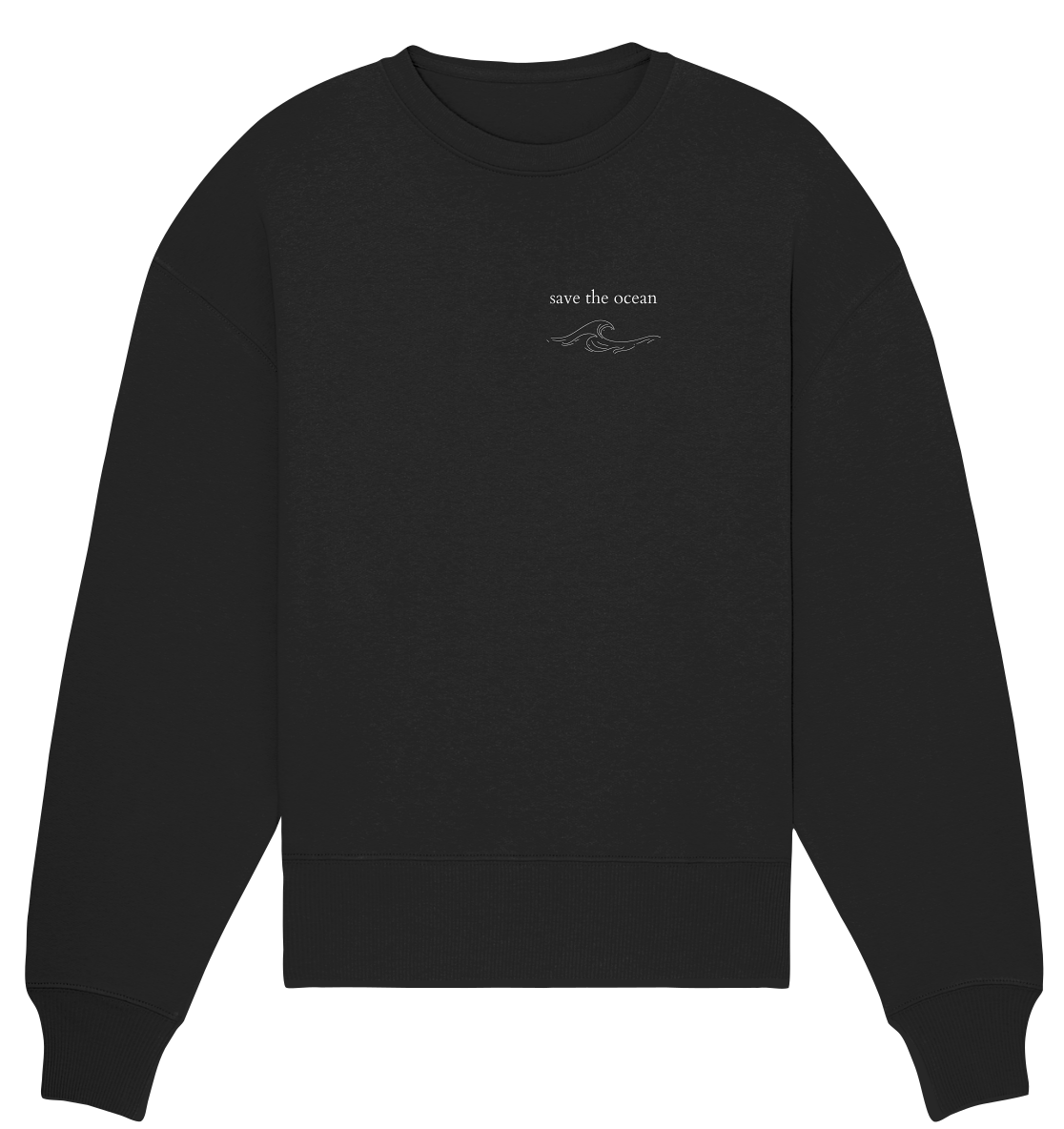 Save the Ocean - Relaxed Sweatshirt