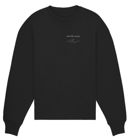 Save the Ocean - Relaxed Sweatshirt