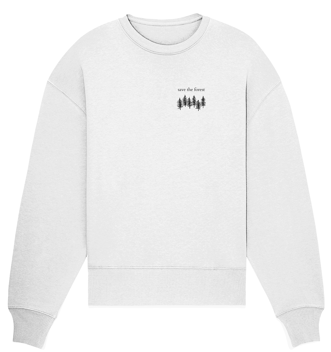 Save the Forest - Relaxed Sweatshirt
